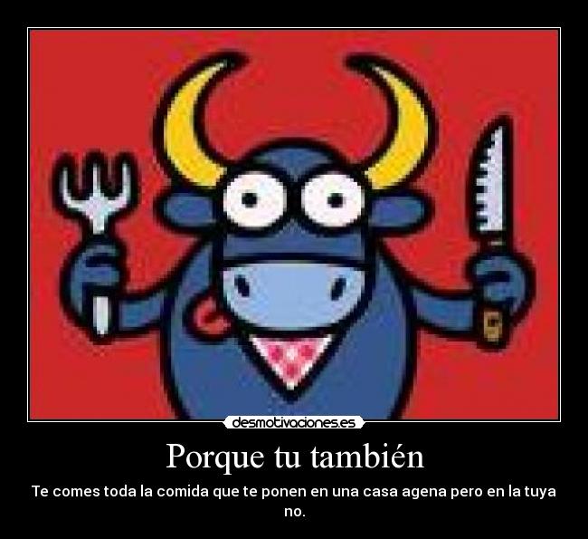 Porque tu también -