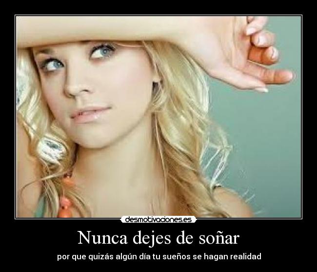 Nunca dejes de soñar - 