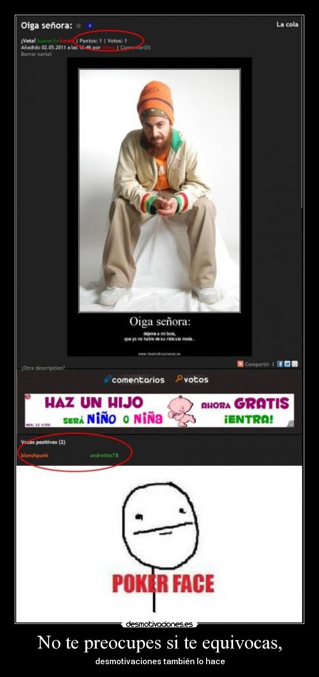 No te preocupes si te equivocas, - desmotivaciones también lo hace