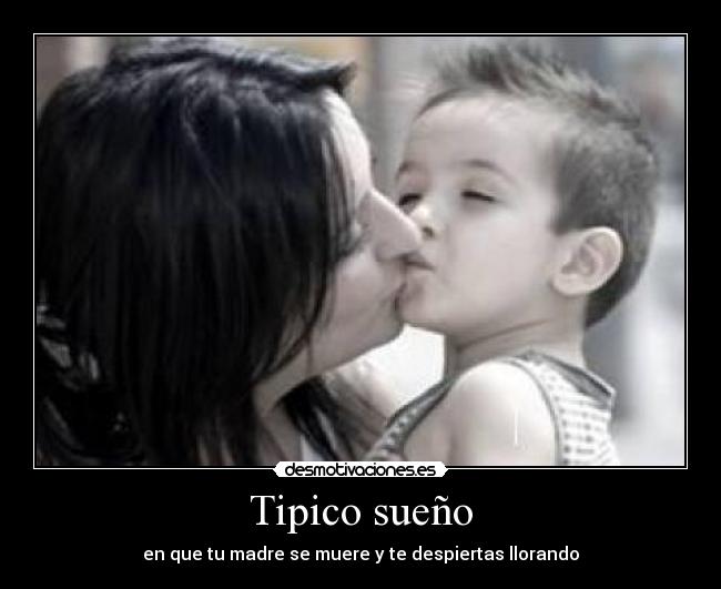Tipico sueño - 