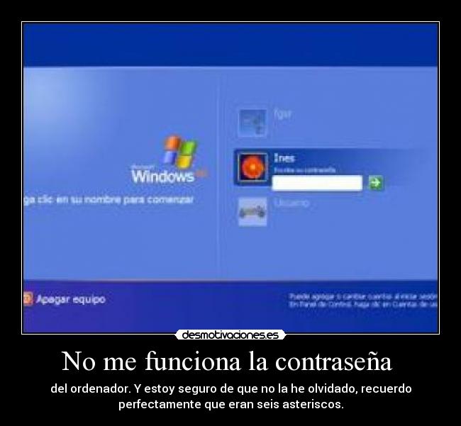 No me funciona la contraseña -