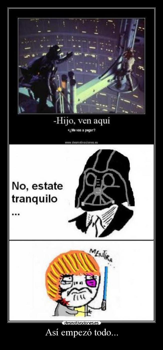 Así empezó todo... -