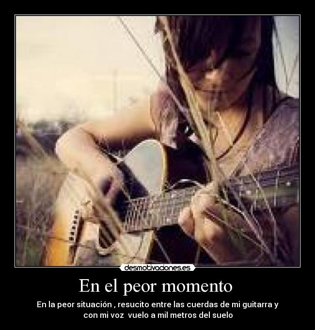 carteles peor momento desmotivaciones