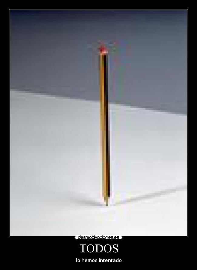 TODOS - lo hemos intentado