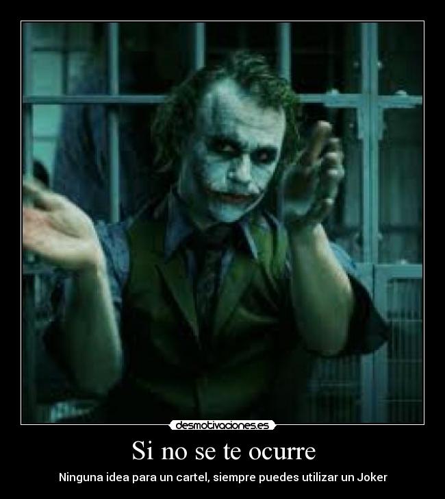 Si no se te ocurre -