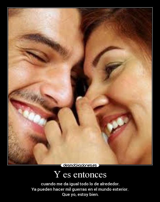 Y es entonces - 