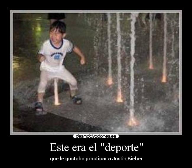 Este era el deporte - que le gustaba practicar a Justin Bieber