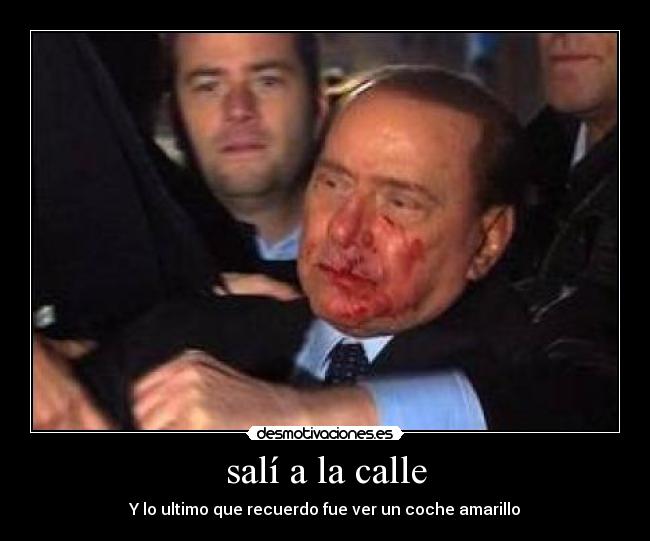 carteles coche amarillo desmotivaciones