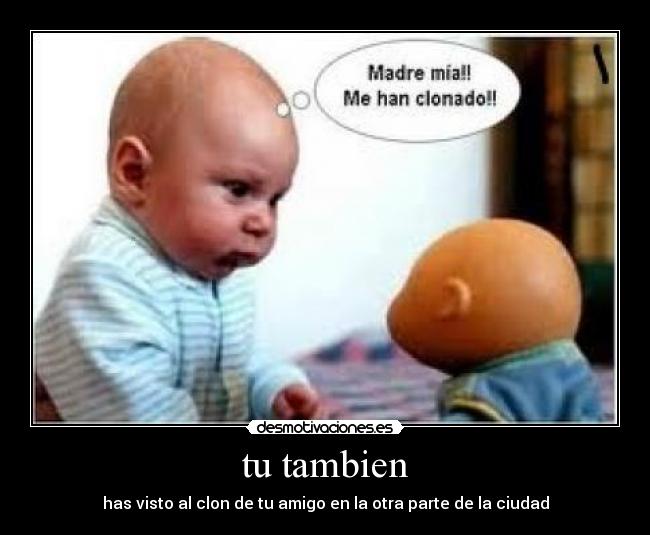 tu tambien -