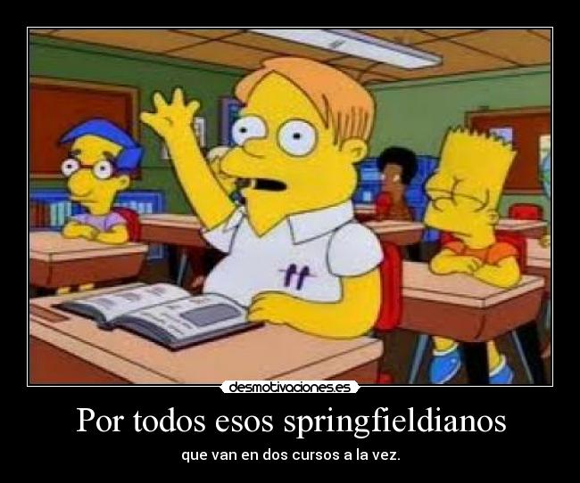 Por todos esos springfieldianos - 