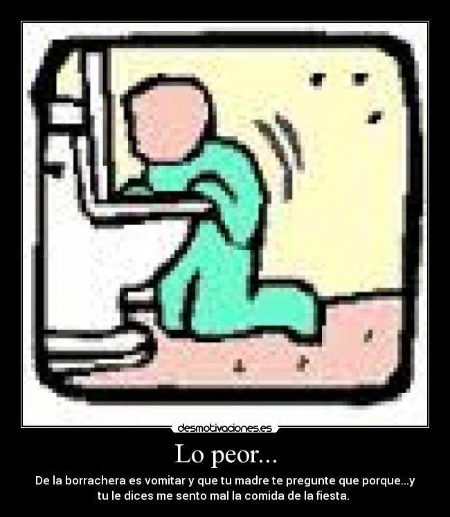 Lo peor... - 