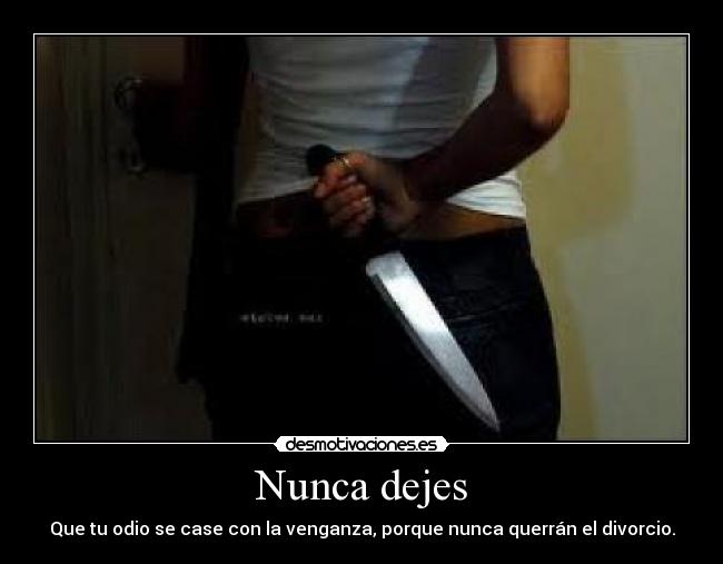 Nunca dejes - 