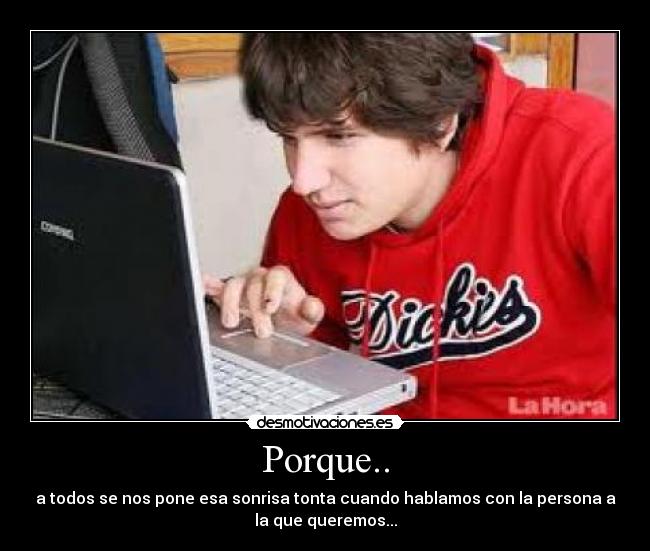Porque.. -