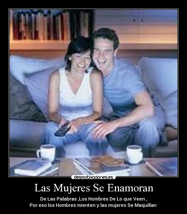 Las Mujeres Se Enamoran -