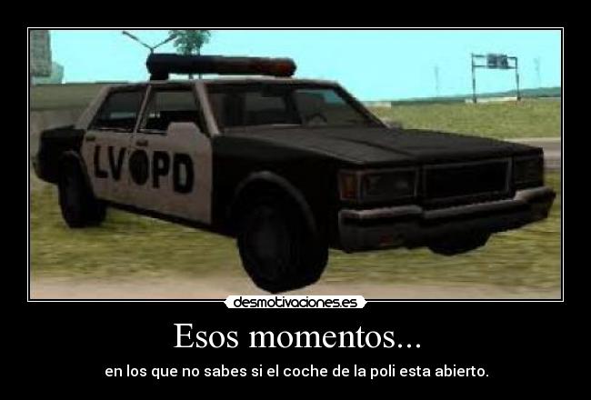 Esos momentos... - 