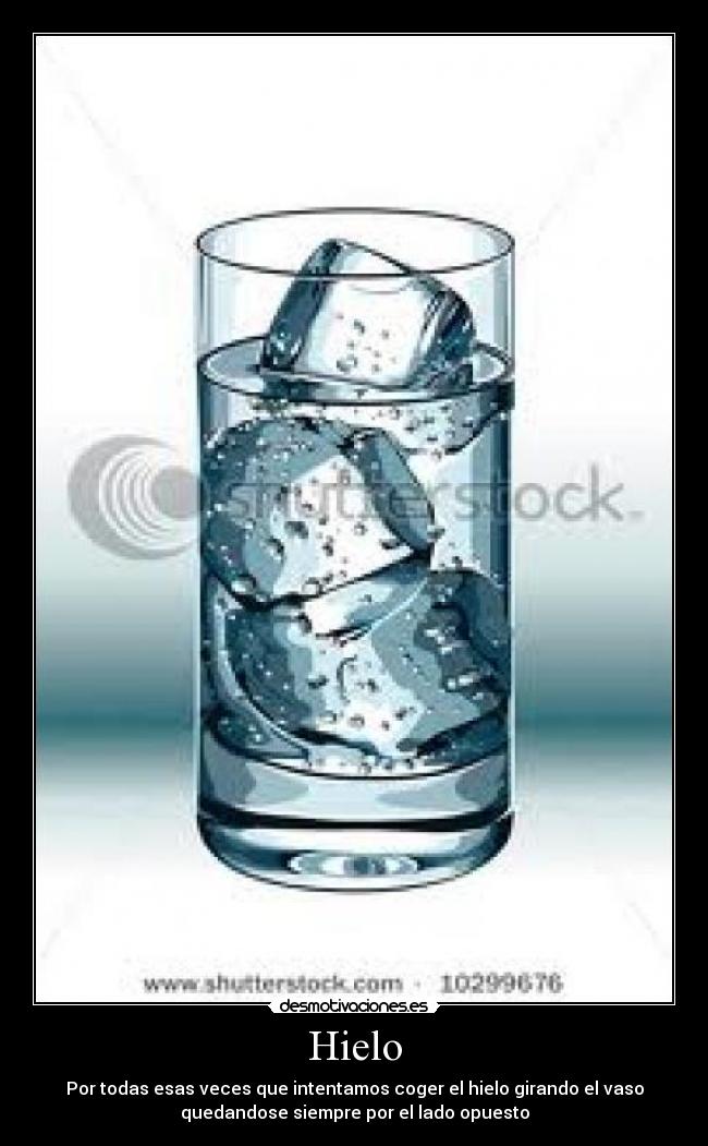 carteles hielo desmotivaciones