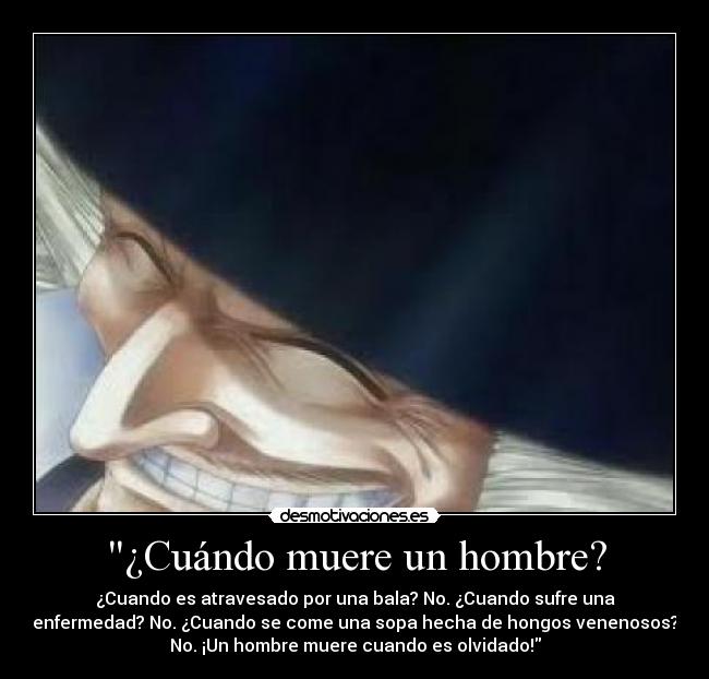 ¿Cuándo muere un hombre? -