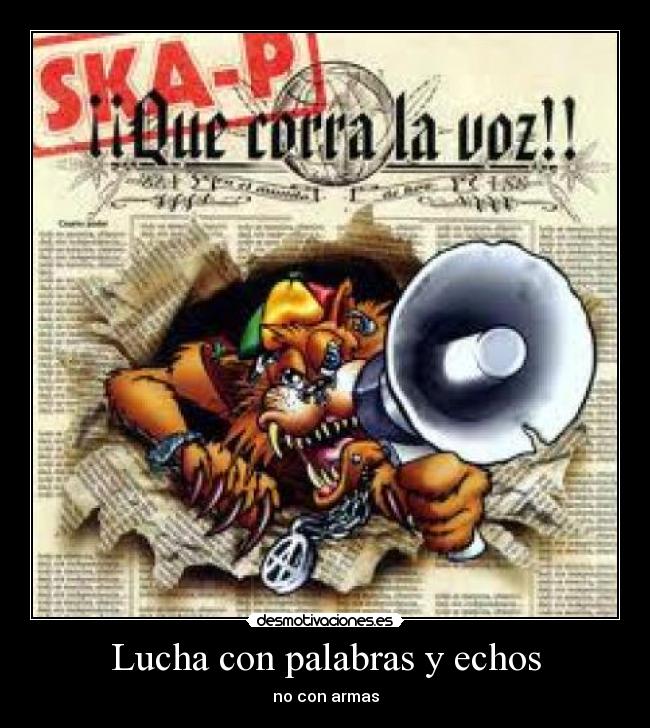 Lucha con palabras y echos - 