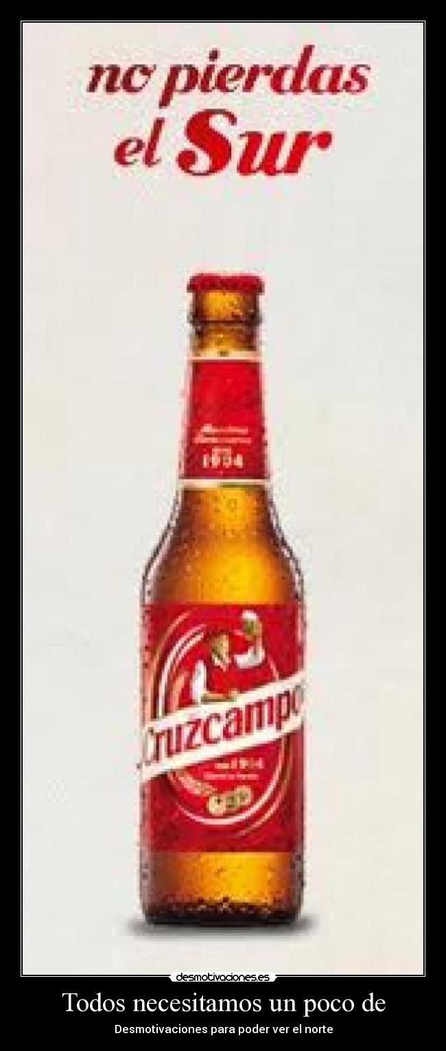 Todos necesitamos un poco de - Desmotivaciones para poder ver el norte