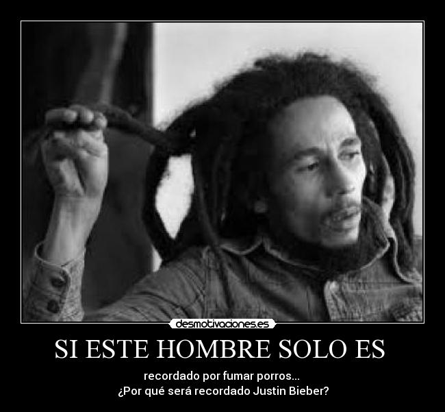 SI ESTE HOMBRE SOLO ES -