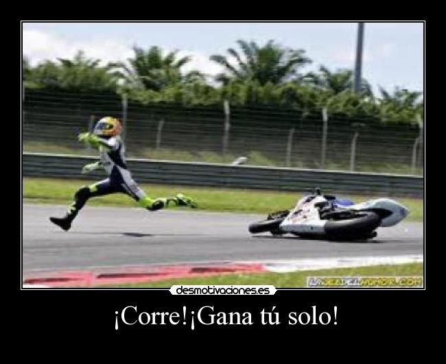 ¡Corre!¡Gana tú solo! -