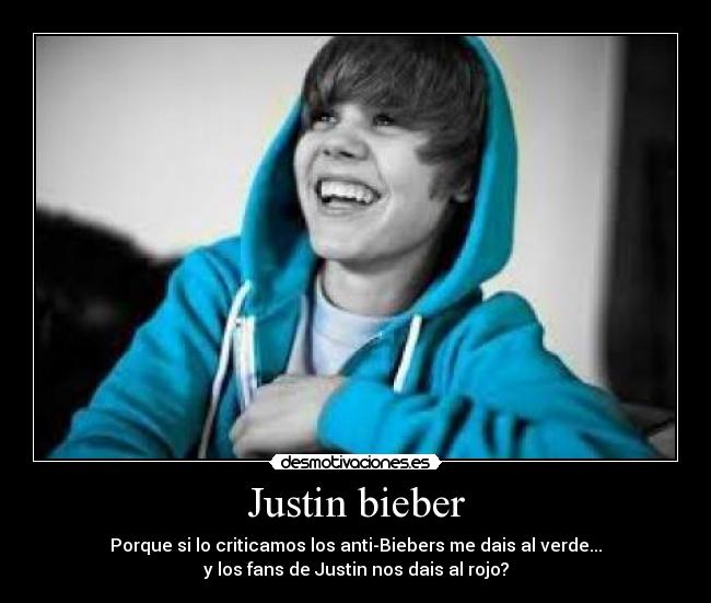 Justin bieber -