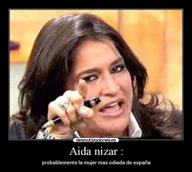 Aida nizar : -