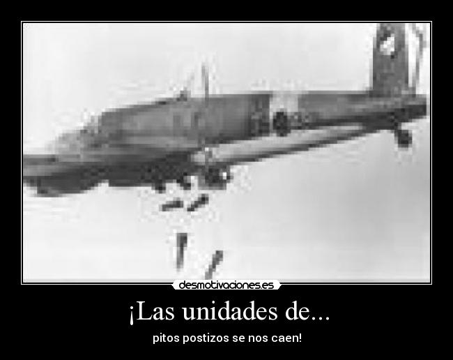 ¡Las unidades de... - 