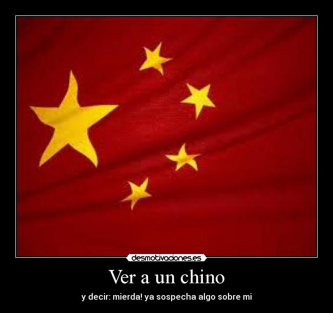 Ver a un chino -