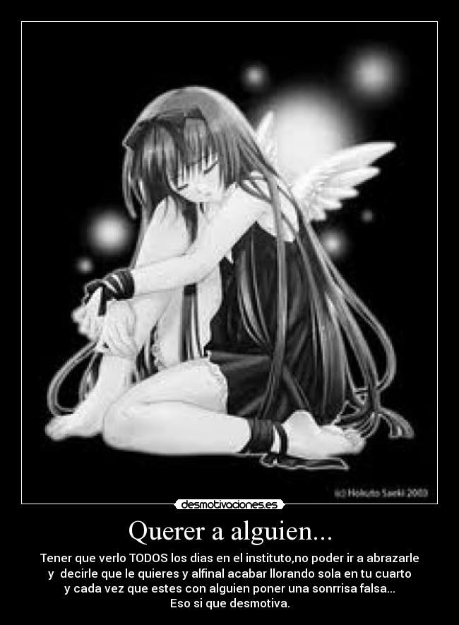 Querer a alguien... -