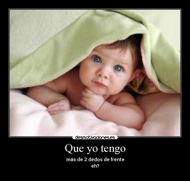 Que yo tengo - 