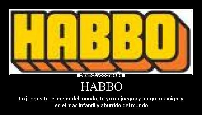 HABBO -