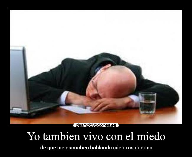 Yo tambien vivo con el miedo -