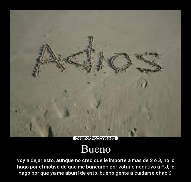 Bueno -