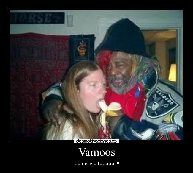 Vamoos - cometelo todooo!!!!