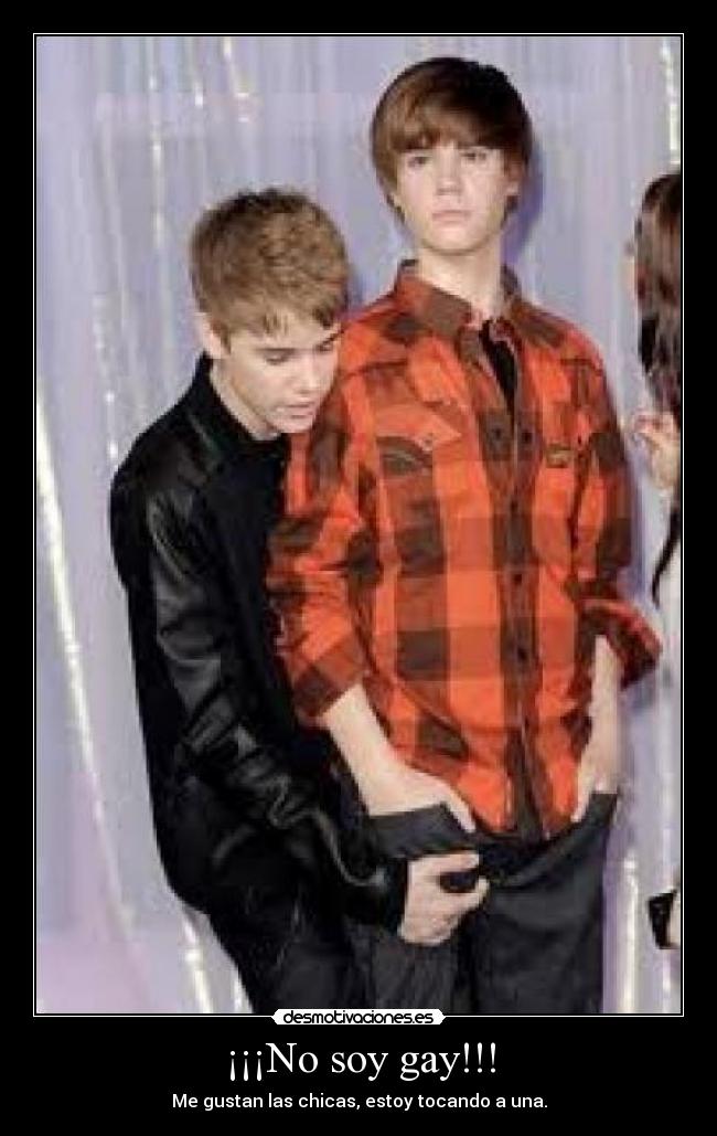 ¡¡¡No soy gay!!! -