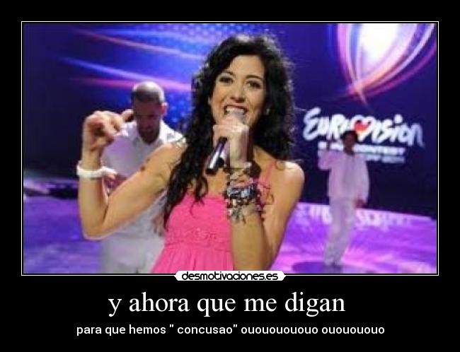 y ahora que me digan  - para que hemos  concusao ouououououo ououououo