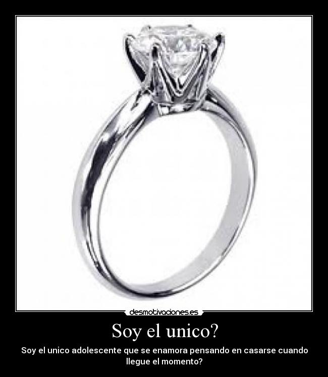 Soy el unico? -