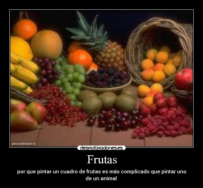 Frutas - por que pintar un cuadro de frutas es más complicado que pintar uno de un animal