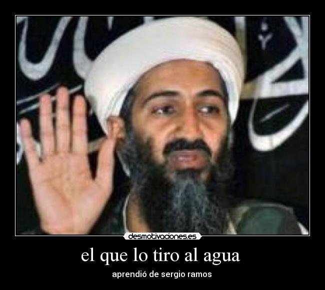 el que lo tiro al agua -