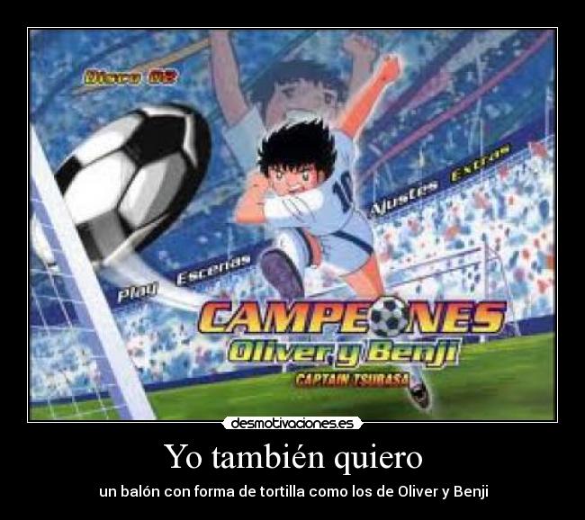 Yo también quiero -