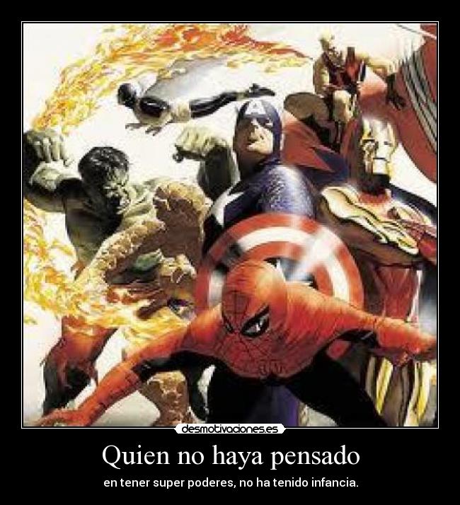 Quien no haya pensado -