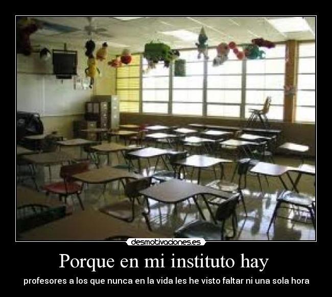 Porque en mi instituto hay  - 