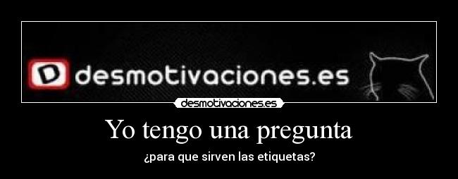 Yo tengo una pregunta - 