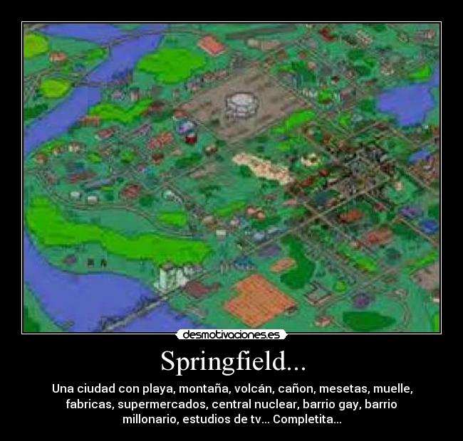 Springfield... -
