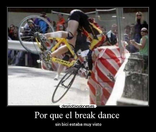 Por que el break dance -