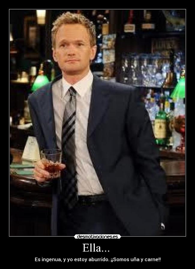 carteles carteles estupidos barney stinson admitelo traductor mundo como conoci vuestra madre ingenua desmotivaciones