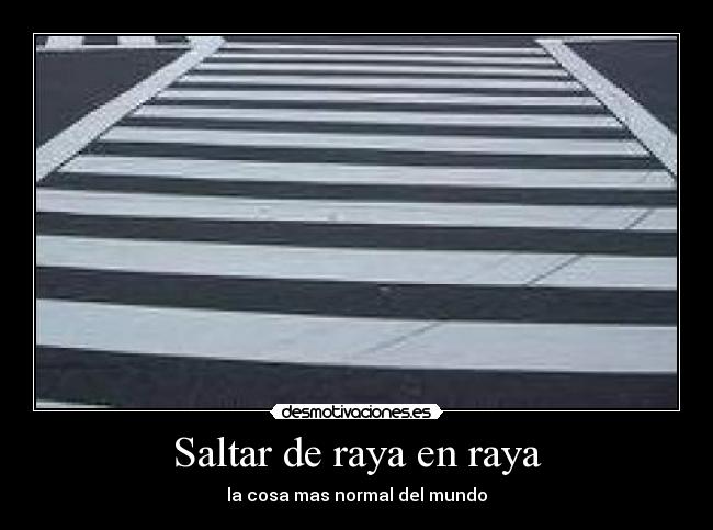 Saltar de raya en raya -