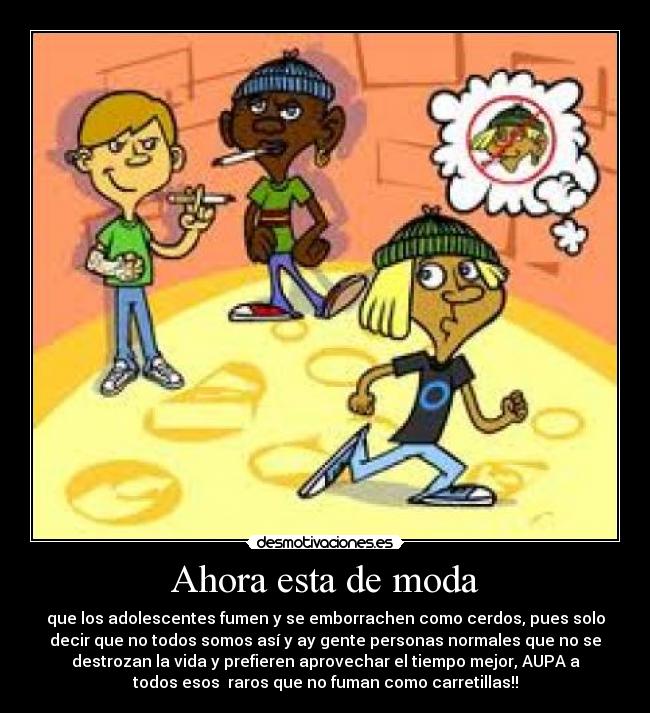 Ahora esta de moda -