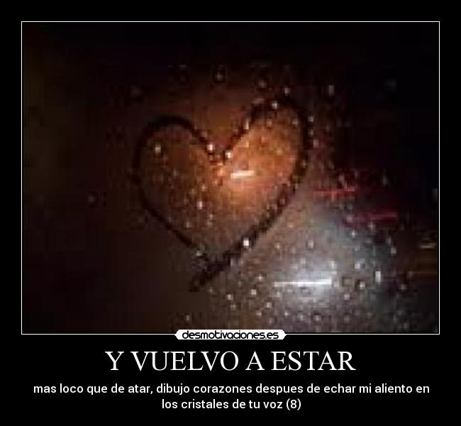 Y VUELVO A ESTAR - 